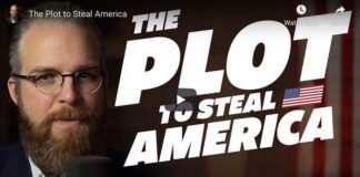 The Plot to Steal America – Must See!!